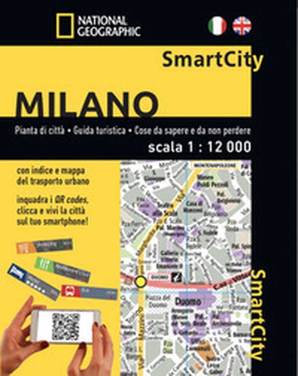 Milano Smart City National Geographic - Librerie.coop