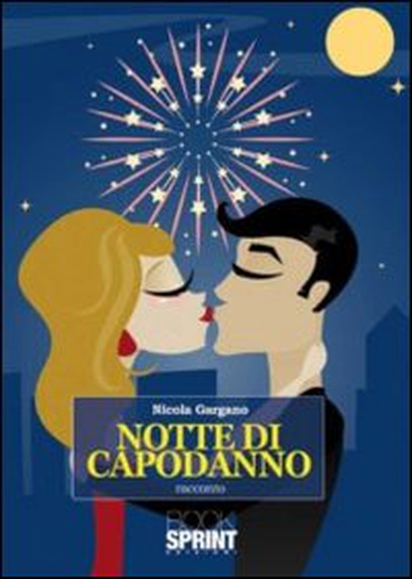 Notte di capodanno - Librerie.coop Notte di capodanno - Librerie.coop
