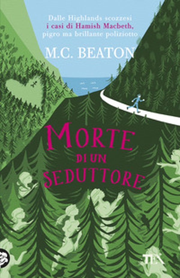 Morte di un seduttore. I casi di Hamish Macbeth - Librerie.coop
