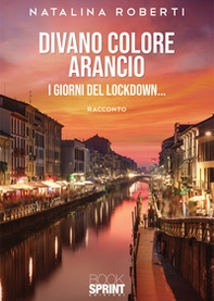 Divano colore arancio. I giorni del lockdown... - Librerie.coop