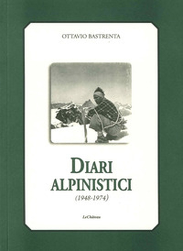 Diari alpinistici 1948-1974 - Librerie.coop Diari alpinistici 1948-1974 - Librerie.coop