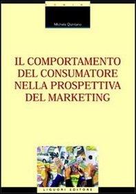 Il comportamento del consumatore nella prospettiva del marketing - Librerie.coop