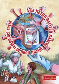 A un metro dal tuo banco. Piccoli poeti al tempo del covid - Librerie.coop