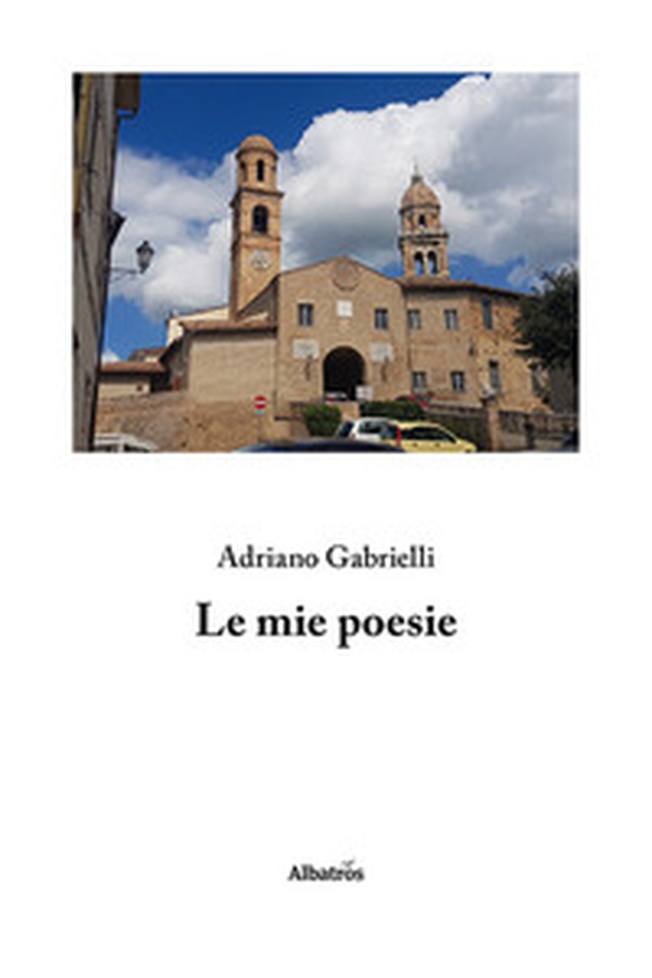 Le mie poesie - Librerie.coop Le mie poesie - Librerie.coop