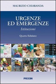 Urgenze ed emergenze. Istituzioni - Librerie.coop