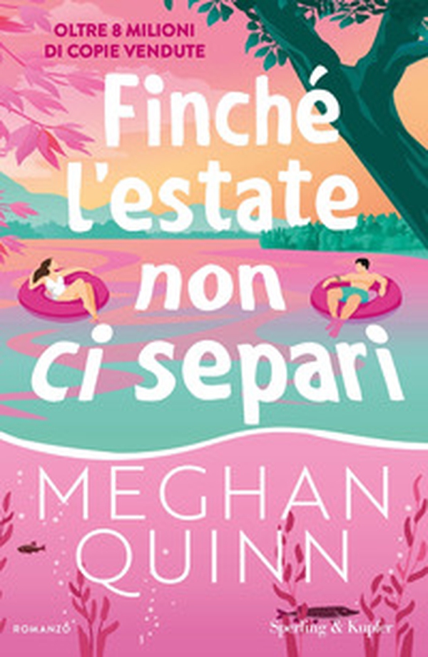 Finché l'estate non ci separi - Librerie.coop Finché l'estate non ci separi - Librerie.coop
