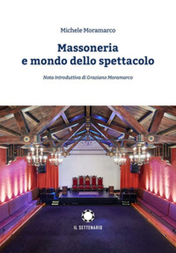 Massoneria e mondo dello spettacolo - Librerie.coop Massoneria e mondo dello spettacolo - Librerie.coop