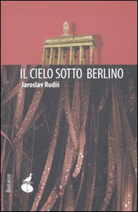 Il cielo sotto Berlino - Librerie.coop