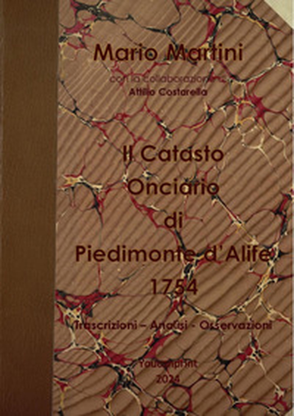 Il catasto onciario di Piedimonte d'Alife 1754 - Librerie.coop Il catasto onciario di Piedimonte d'Alife 1754 - Librerie.coop