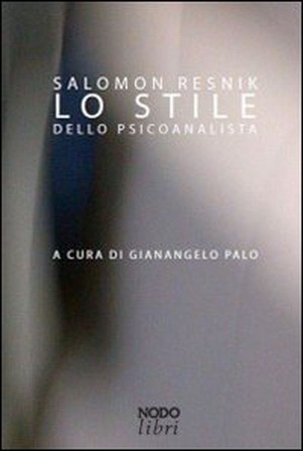 Lo stile dello psicoanalista - Librerie.coop Lo stile dello psicoanalista - Librerie.coop