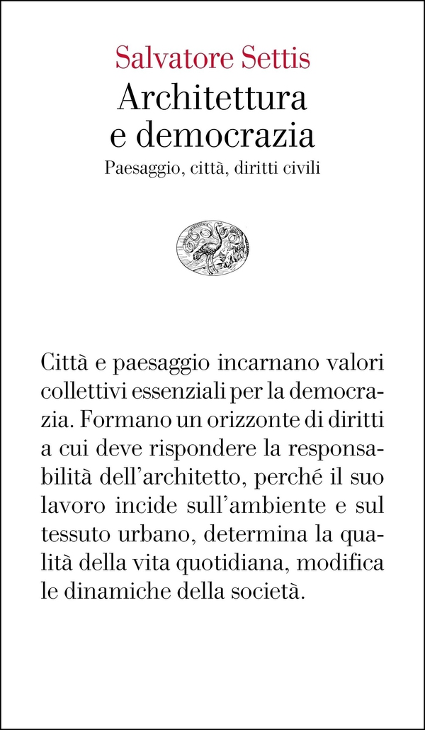 Architettura e democrazia - Librerie.coop Architettura e democrazia - Librerie.coop