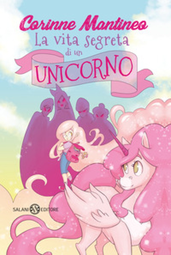 La vita segreta di un unicorno - Librerie.coop La vita segreta di un unicorno - Librerie.coop