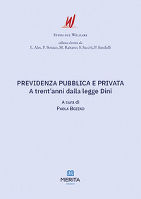 Previdenza pubblica e privata. A trent'anni dalla legge Dini - Librerie.coop