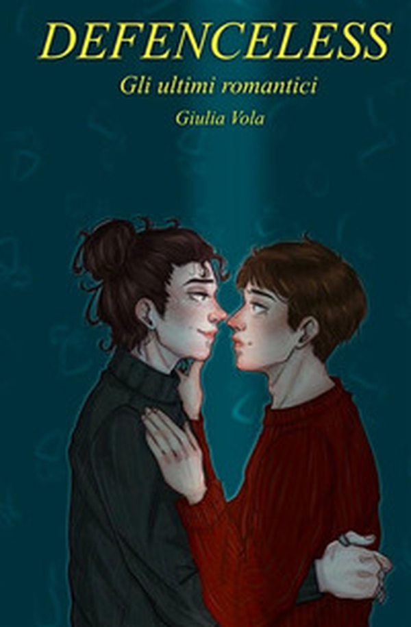 Defenceless: gli ultimi romantici - Librerie.coop Defenceless: gli ultimi romantici - Librerie.coop