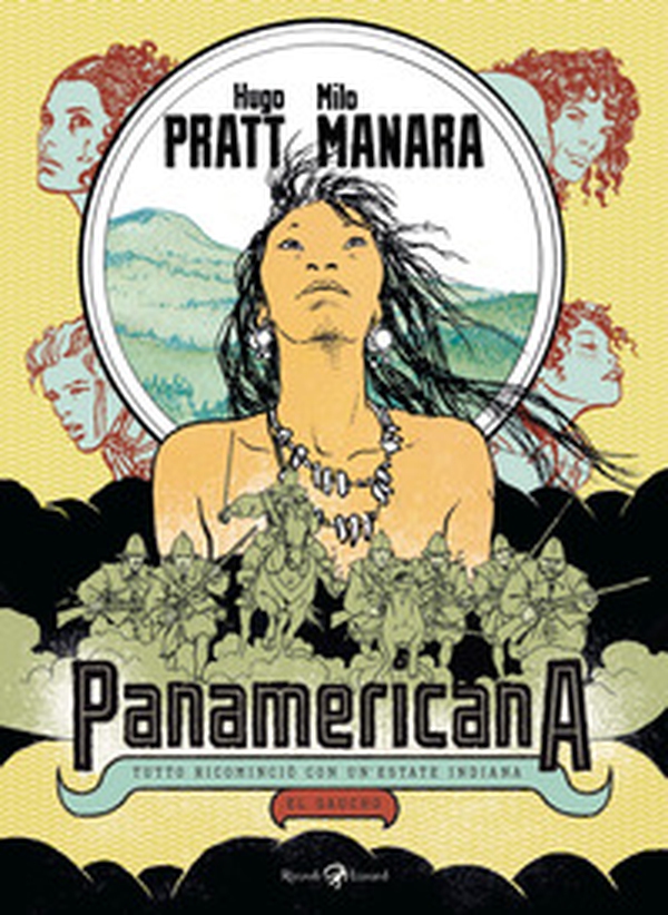 Panamericana. Tutto ricominciò con un'estate indiana-El Gaucho - Librerie.coop Panamericana. Tutto ricominciò con un'estate indiana-El Gaucho - Librerie.coop