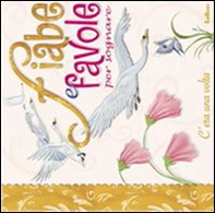 Fiabe e favole per sognare - Librerie.coop