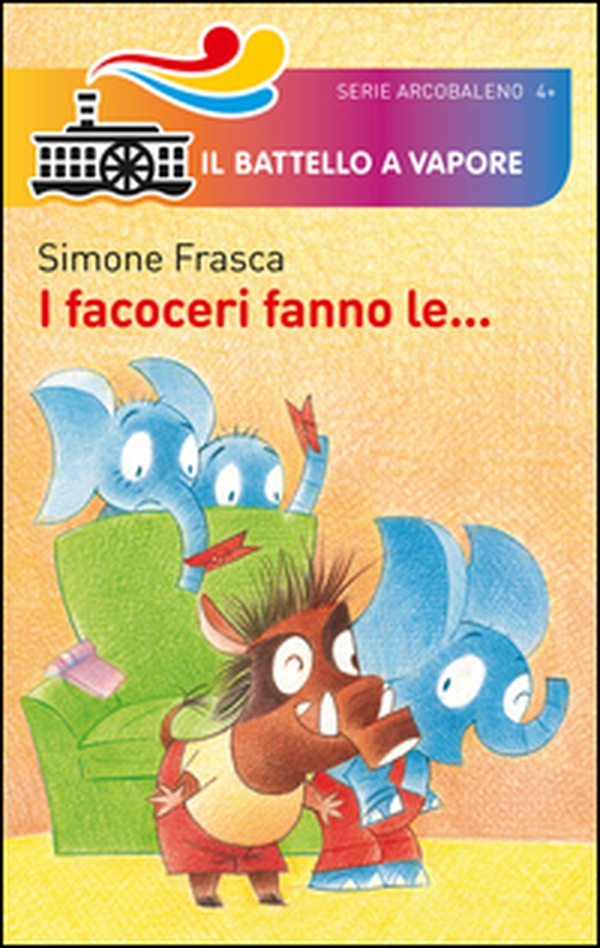 I facoceri fanno le... - Librerie.coop I facoceri fanno le... - Librerie.coop