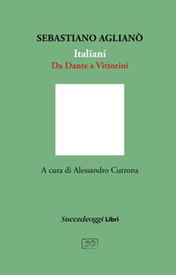 Italiani. Da Dante a Vittorini - Librerie.coop Italiani. Da Dante a Vittorini - Librerie.coop