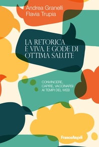 La retorica è viva e gode di ottima salute - Librerie.coop La retorica è viva e gode di ottima salute - Librerie.coop
