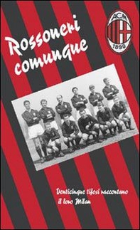 Rossoneri comunque - Librerie.coop