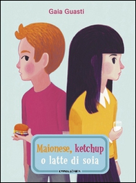 Maionese, ketchup o latte di soia - Librerie.coop