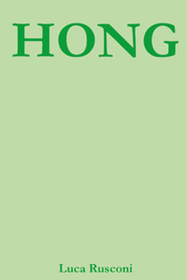 Hong - Librerie.coop Hong - Librerie.coop