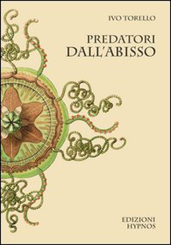 Predatori dell'abisso - Librerie.coop Predatori dell'abisso - Librerie.coop