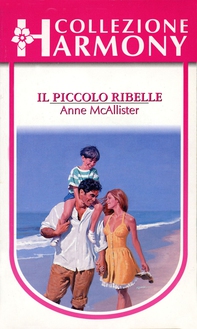 Il piccolo ribelle - Librerie.coop Il piccolo ribelle - Librerie.coop