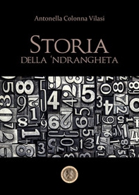 Storia della 'ndrangheta - Librerie.coop
