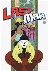 Last man. Con adesivi - Vol. 2 - Librerie.coop Last man. Con adesivi - Vol. 2 - Librerie.coop