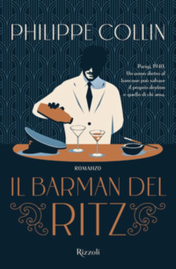 Il barman del Ritz - Librerie.coop Il barman del Ritz - Librerie.coop