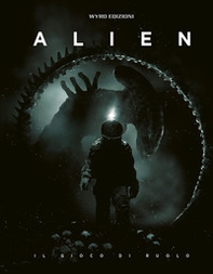 Alien. Gioco di ruolo - Librerie.coop