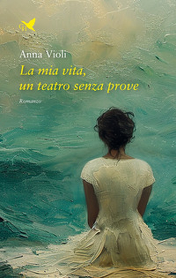 La mia vita, un teatro senza prove - Librerie.coop La mia vita, un teatro senza prove - Librerie.coop