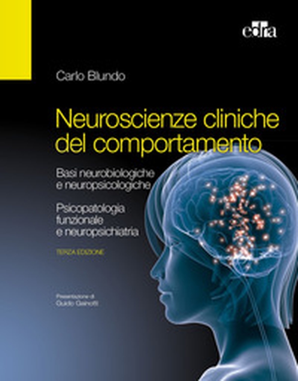 Neuroscienze cliniche del comportamento - Librerie.coop