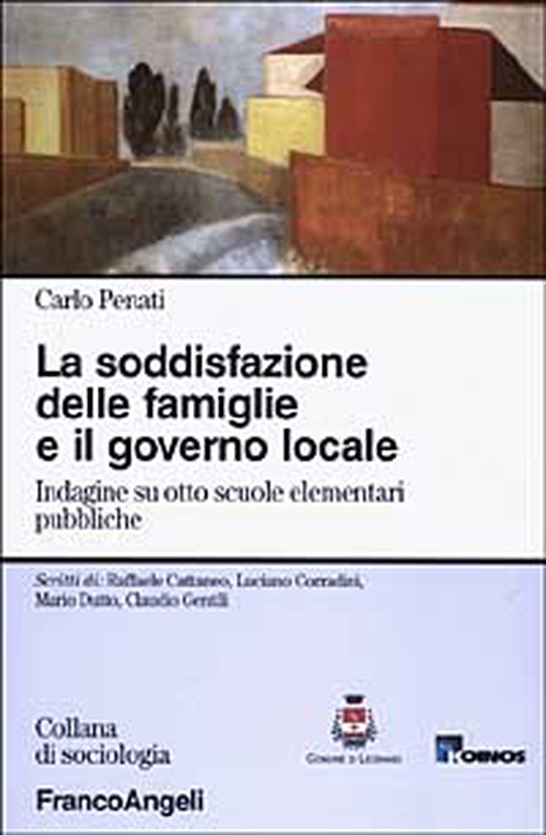 La soddisfazione delle famiglie e il governo locale. Indagine su otto scuole elementari pubbliche - Librerie.coop