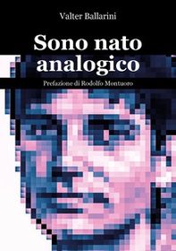 Sono nato analogico - Librerie.coop