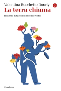La terra chiama - Librerie.coop La terra chiama - Librerie.coop