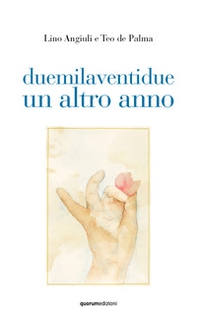 Duemilaventidue. Un altro anno - Librerie.coop