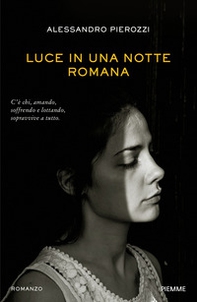 Luce in una notte romana - Librerie.coop Luce in una notte romana - Librerie.coop