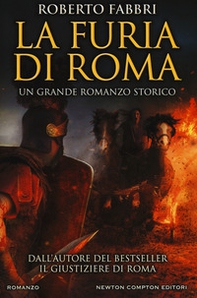 La furia di Roma - Librerie.coop La furia di Roma - Librerie.coop