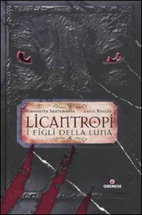 Licantropi. I figli della Luna - Librerie.coop Licantropi. I figli della Luna - Librerie.coop
