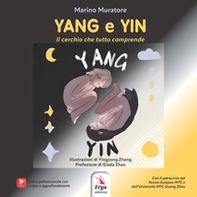 Yang e Yin. Il cerchio che tutto comprende - Librerie.coop Yang e Yin. Il cerchio che tutto comprende - Librerie.coop