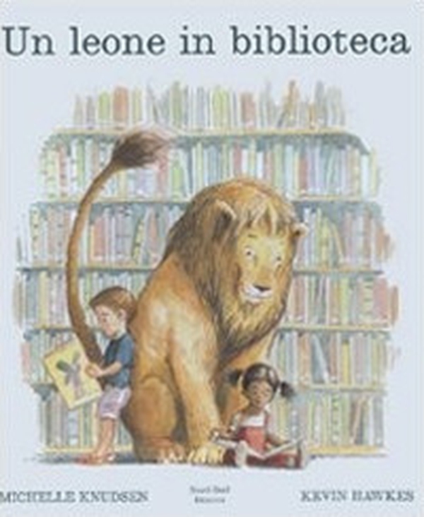 Un leone in biblioteca - Librerie.coop Un leone in biblioteca - Librerie.coop