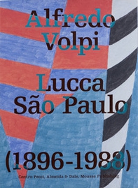 Alfredo Volpi: Lucca-São Paulo (1896-1988) - Librerie.coop