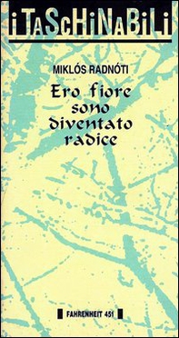 Ero fiore sono diventato radice - Librerie.coop