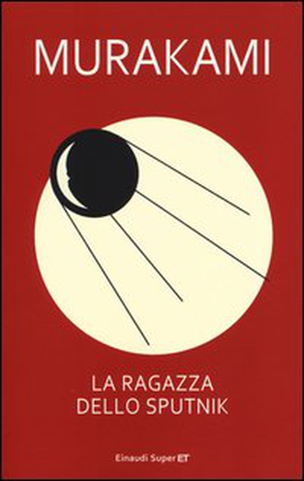 La ragazza dello Sputnik - Librerie.coop La ragazza dello Sputnik - Librerie.coop