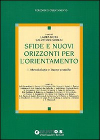Sfide e nuovi orizzonti per l'orientamento - Vol. 1 - Librerie.coop