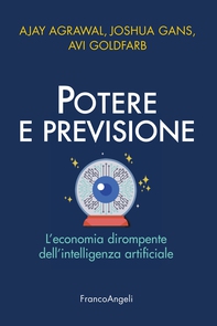 Potere e previsione - Librerie.coop Potere e previsione - Librerie.coop