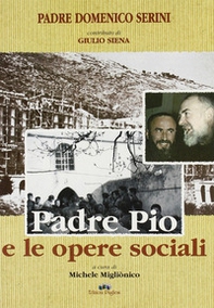 Padre Pio e le opere sociali - Librerie.coop
