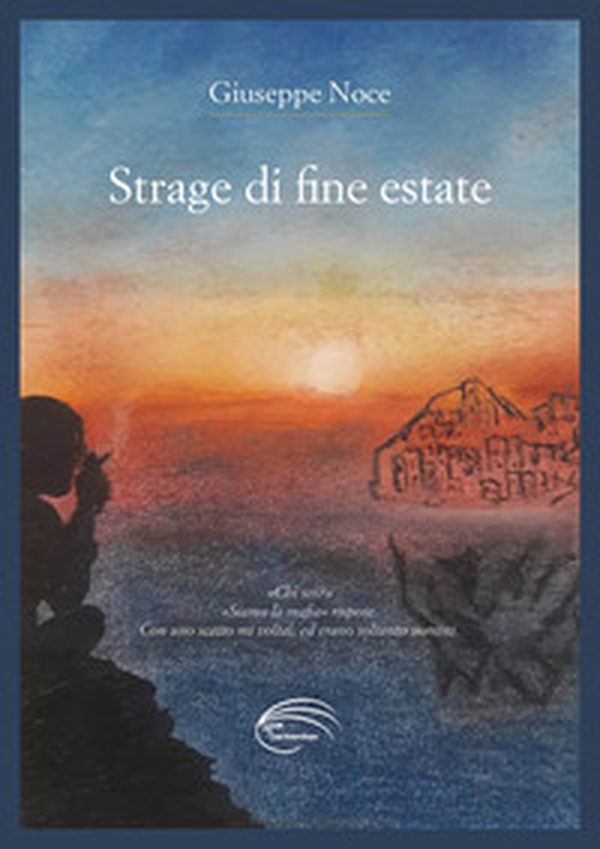 Strage di fine estate - Librerie.coop Strage di fine estate - Librerie.coop
